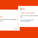 Couldn’t Stream Office during installation or uninstallation