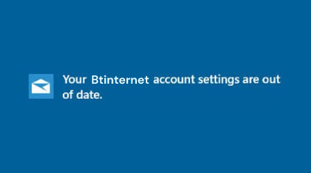 Your Btinternet account settings are out of date