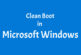 Perform a Clean Boot in Microsoft Windows