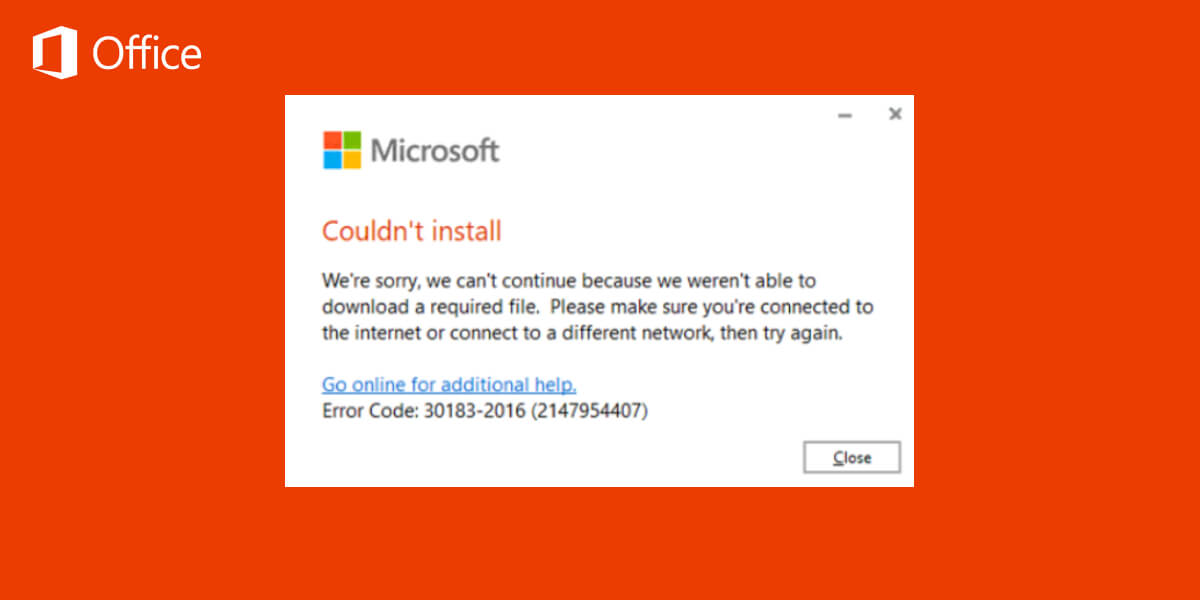 Solved] Error code 30183-2016 (2147954407) or 30183-1011 (2147954407) when installing  Office | FixitKB