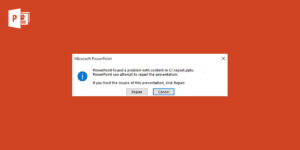 How to fix PowerPoint found a problem with content cannot repair