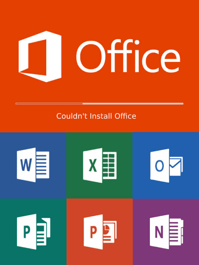 How to fix Couldn’t Install Office